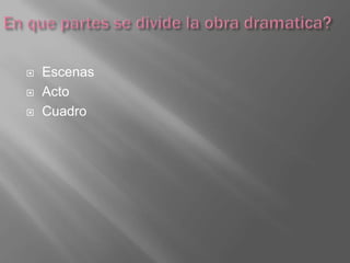 Explique que es una “tragedia”?	Una tragedia es una obra teatral que representa,  conflictos, sufrimiento.
