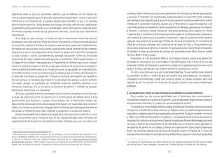 220 221
Marcadas a ferro: violência contra a mulher, uma visão multidisciplinar
sombras, hacen referencia a una nueva generación de conceptos y teorías que explican
y analizan la “realidad” con significados, podríamos decir, en clave feminista8
. Cambios,
queademás,hacenpatentequelaacciónsdelasmujeresenlaprácticadependeenmenor
medida de la autoridad masculina, puesto que el feminismo es capaz de organizar y de
crearredespropiasqueestablecen,desdeunaposicióndeliderazgo,alianzasquecontribuyen
a difundir y construir nuevas formas de relaciones genéricas. Esto supone, en última
instancia, que el movimiento feminista está siendo capaz de configurar otras conductas y
otro sistema de valores que se asumen y comienzan a regir en la práctica entre sectores
cada vez más amplios de la sociedad. Prueba de ello es la presentación en noviembre de
2004 de un estudio realizado por la Asociación de Amas de Casa y Consumidores que
denuncialaviolenciadegéneroyelsexismoenlaprogramacióninfantildelastelevisiones.
O también, el éxito de canciones de artistas tan conocidos como Pedro Guerra, Ismael
Serrano, Bebe o Andy y Lucas.
Finalmente, el 7 de octubre de 2004, la Ley Integral contra la violencia de género fue
aprobada en el Congreso por unanimidad. El Partido Popular votó a favor de la Ley tras
ampliarse el delito de amenazas y coacciones a todos los ciudadanos que conviven con el
agresor. Es decir, además de a las mujeres también a los ancianos y niños9
.
En este nuevo escenario que vive la sociedad española, “lo que sucede como siempre
ha sucedido”, es decir, el hecho de que las mujeres sean asesinadas por sus maridos y
compañeros sentimentales, puede que continúe siendo un suceso cotidiano, pero está
dejando de ser “lo normal” en el sentido de aquello próximo a la norma socialmente
aceptada.
2. L2. L2. L2. L2. LASASASASAS MUJERESMUJERESMUJERESMUJERESMUJERES DICENDICENDICENDICENDICEN YYYYY HACENHACENHACENHACENHACEN::::: LASLASLASLASLAS CASASCASASCASASCASASCASAS DEDEDEDEDE ACOGIDAACOGIDAACOGIDAACOGIDAACOGIDA ENENENENEN LOSLOSLOSLOSLOS ORÍGENESORÍGENESORÍGENESORÍGENESORÍGENES DEDEDEDEDE LASLASLASLASLAS NUEVASNUEVASNUEVASNUEVASNUEVAS PROPUESTASPROPUESTASPROPUESTASPROPUESTASPROPUESTAS
Pero, ¿cuales son los nuevos significados que el feminismo esta construyendo y
difundiendorespectoalaviolenciadegénero?,¿quémodalidadesorganizativasmanejael
asociacionismo feminista? o ¿cuáles son sus estrategias de acción?
Siiniciamosuncortorepasohistóricocabríarecordarquelosmalostratosalasmujeres
emergieron a finales de los años ochenta en España como un problema aparentemente
esporádico y disperso sobre el que se actuaba puntualmente. En aquel contexto –en torno
a1983yconelPartidoSocialistaenelgobierno-lasasociacionesdemujeresasumieronla
organizaciónydireccióndelasprimerasCasasdeAcogidaparaMujeresMaltratadasaplicando
recursos y técnicas de recuperación de las afectadas que, en muchos casos, aplicaban la
perspectiva de género en su trabajo y formas de organización. Como explica Esperanza
Rivero las primeras experiencias de Casas de Acogida surgen en España de la mano de
asociacionesfeministas.Porejemplo,laCasadeBarcelonalapusoenmarchaelgrupoAlba
9
La mayoría de informaciones que hacen referencia a las medidas legislativas me han sido facilitadas
por Encina García Checa, abogada y miembra de la Marxa Mundial de Dones del País València.
polémicas sobre la Ley han permitido, además, que se debatan en los medios de
comunicación aspectos que en principio parecerían tangenciales -como el que hace
referencia a la utilización de la palabra género para nombrar la Ley o la llamada
discriminación positiva-. Estos debates que ocupan tertulias radiofónicas y páginas de
los periódicos están permitiendo a un considerable número de mujeres y organizaciones
feministas expresar muchas de las posiciones teóricas y prácticas que mantiene el
movimiento.
A lo largo de este proceso, el hecho de que el movimiento feminista plantee
estrategias comunes sobre la forma de enfocar el problema y ofrezca alternativas para
su resolución, está permitiendo a las mujeres y asociaciones emprender colaboraciones
detrabajoconotrosgrupos,institucionesyasociaciones,dondetambiénmilitanhombres
dispuestos a asumir las propuestas de las mujeres y aplicarlas en distintos campos de
la vida cultural y social: ayuntamientos, sanidad, educación. Entre las iniciativas
masculinas de mayor simbolismo cabe apuntar el manifiesto: “No te pases hombre, ni
lo hagas en mi nombre” impulsado por la Plataforma de Hombres por la Ley Integral
contra la violencia de género donde se agrupan hombres de reconocido prestigio en
diversos ámbitos profesionales que, en algunos casos, se agrupaban en organizaciones
como Movimiento contra la intolerancia o Ciudadanos por el cambio de Cataluña. En
el texto del manifiesto se puede leer: “Porque la lucha de las mujeres nos ha abierto
los ojos, porque su libertad y seguridad es nuestra dignidad, porque su dolor también
nos duele, porque no queremos ser cómplices, nosotros, hombres, decimos no al
terrorismo machista. Sí a la ley contra la violencia de género”. Y también se recaban
adhesiones masculinas a la campaña7
.
Así pues, y paradójicamente, la emergencia de la violencia de género ha contribuido
a situar las relaciones entre los géneros en el primer plano del debate social y está
permitiendo que mujeres y grupos relacionados con el feminismo hayan ido
adquiriendo nuevas posiciones de protagonismo social: con capacidad para construir
redes y con solvencia profesional y bagaje teórico suficiente para plantear públicamente
demandas y reflexiones que están llegando a la política y a la opinión pública.
Desde esta perspectiva el objetivo principal de la comunicación es contribuir a una
mejor comprensión de la influencia que en las últimas décadas están teniendo las
organizaciones de mujeres en los cambios sociales. Cambios que, con sus luces y sus
7
http://www.nonosresignamos.net/homsiley.rtf
8
Esta ponencia es deudora de la mayoría de los enfoques y de las hipótesis que mantiene en su
artículo de MIGUEL ÁLVAREZ, Ana. El movimiento feminista y la construcción de marcos de interpretación:
el caso de la violencia contra las mujeres. Periódico Feminista en red. www.mujeresenred.net/news/
article.php3?id_article=7, 2004. También la ponencia es deudora de las aportaciones y correcciones de
Dolors Juan, profesora de música y miembra de la Marxa Mundial de Dones del país Valencia.
Actuaciones del asociacionismo feminista en torno a la ley integral contra la violencia de género
 