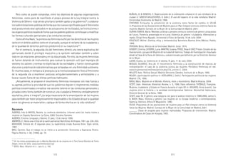 232 233
Marcadas a ferro: violência contra a mulher, uma visão multidisciplinar
BUÑUEL, A. & DENCHE, C. Repercusiones de la ordenación urbana en el uso cotidiano de la
ciudad in: GARCIA BALLESTEROS, A. (edic.). El uso del espacio en la vida cotidiana. Madrid:
Universidad Autónoma de Madrid, 1986.
CHICANO, Enriqueta. La prevención de la violencia como factor de cambio in: VV.AA
in:Propuesta de las Asociaciones de Mujeres para un Plan Integral contra la violencia hacia las
mujeres. Madrid: Consejo de la Mujer de la Comunidad de Madrid, 2001.
DURAN FEBRER, María. Medidas jurídicas y penales contra la violencia de género: propuestas
de futuro. Ponencia presentada en el curso Violencia de génere i ciutadania. Alternatives y
reptes. Dirige Anna Aguado. Universitat d´Estiu de Gandía, 16 de Julio 2004.
FOUCAULT, Michel. Estética, ética, y hermenéutica. Barcelona-Buenos Aires-México: Paidós,
1999.
FRIEDAN, Betty. Mistica de la feminidad. Madrid: Júcar, 1974.
GISBERT, Concha, LATORRE, Lucia, MARTÍN, Susana, PÉREZ, Rosa & SÁEZ Presen. Estudio de las
Asociaciones y grupos de Mujeres de la ciudad de Valencia. Trabajo de Investigación impulsado
desde la Casa de la Dona de Valencia y subvencionado parcialmente por la Dirección General
de la Mujer.
LLEDÓ, Eulalia. La violencia en el idioma. El país, 11 de Julio 2004.
MIGUEL ÁLVAREZ, Ana de. El movimiento feminista y la construcción de marcos de
interpretación: el caso de la violencia contra las mujeres. Periódico Feminista en red.
www.mujeresenred.net/news/article.php3?id_article=7, 2004.
MILLETT, Kate. Política Sexual. Madrid: Ediciones Cátedra, Instituto de la Mujer, 1995.
MUJER y participación política in: ASTELARRA, J. (edit.): Participación política de las mujeres.
Madrid: CIS, 1990.
NASH, Mary. Mujeres en el Mundo. Historia, retos y movimiento. Madrid:Alianza, 2004.
SCOTT, Joan. American Historical Review, n. 5, 1986. Hace referencia THÉBAUD, Françoise.
Mujeres, ciudadania y Estado en Francia durante el siglo XX in: AGUADO, Anna (coord.). Las
mujeres entre la historia y la sociedad contemporánea. Valencia: Generalitat Valenciana,
Direcció General de la Dona, 1999.
SCOTT, Joan W. El género una categoría útil para el análisis histórico in: AMELANG, James S.
& NASH, Mary. Historia y género: Las mujeres en la Europa moderna y contemporánea.
Valencia: Edicions Alfons El Magnànim, 1990.
VV.AA. Propuestas de las asociaciones de mujeres para un Plan Integral contra la Violencia
hacia las Mujeres. Madrid: Consejo de la Mujer de la Comunidad de Madrid, 2001.
______. Casas de acogida para mujeres maltratadas. Propuesta de intervención. Madrid:
Coordinadora de Casas de Acogida, 1993.
36
Ver los textos presentados por la Marcha Mundial de las mujeres en el Foro Social Mundial de Porto
Alegre, enero de 2002. www.marchemondiale.og/
37
NASH, Mary. Mujeres en e... ops.cit., p. 166.
Pero como se puede comprobar, entre los objetivos de algunas organizaciones
feministas -como pone de manifiesto el propio proceso de la Ley Integral contra la
Violencia de Género- está siendo prioritario también apelar a los gobiernos36
y colaborar
con administraciones públicas de forma que los nuevos significados que el feminismo
está produciendo sean aplicados en las actuaciones de los Estados, las Instituciones o
los órganos políticos locales de forma que los poderes públicos contribuyan a modificar
las formas culturales patriarcales y las conductas sexistas.
Como afirma Nash, “la primera ola feminista luchó por los derechos de las mujeres
tanto en el ámbito público como en el privado, aunque el reclamo de la ciudadanía y
de la igualdad de derechos políticos predominó en su trayectoria”37
.
Por el contrario, la segunda ola del feminismo ofreció una teoría explicativa del
patriarcado donde el privilegio masculino y la opresión radicaban también y sobre
todo en las relaciones personales y en la vida privada. Por ello, las mujeres feministas
se fueron dotando de instrumentos para evaluar la opresión sutil que impregna de
sexismo los valores y normas no explícitas de las sociedades y fueron construyendo
discursos y prácticas de vida alternativas que se basaban en una feminidad autónoma.
En muchos casos, el rechazo a la jerarquía y a la institucionalización llevo al feminismo
de la segunda ola a mantener posturas antigubernamentales y antiestatales y a
buscar cauces fuera de las órbitas políticas habituales.
¿Actualmente, se propone el movimiento feminista incorporar con más fuerza a
su agenda política la prioridad de que los gobiernos legislen e implementes medidas
políticas encaminadas a erradicar ese sexismo latente en las conductas personales y
privadas como forma también de construir una ciudadanía femenina verdaderamente
equitativa, plena e integral? ¿La larga trayectoria de la emancipación de las mujeres
pasa también por hacer progresivamente responsables a los Estados de que la igualdad
entre los géneros se materialice y aplique de forma efectiva en la vida cotidiana?
BBBBBIBLIOGRAFÍAIBLIOGRAFÍAIBLIOGRAFÍAIBLIOGRAFÍAIBLIOGRAFÍA
ALBERDI, Inés & MATOS, Natalia. La violencia doméstica. Informe sobre los malos tratos a
mujeres en España. Barcelona: La Caixa, 2000. Estudios Sociales.
ALBERDI, Cristina. Lenguaje y Valores. El país, 13 de marzo 1999.
AMORÓS, C. Hacia una crítica de la razón patriarcal. Barcelona: Anthopos, 1991. pp. 226-250;
BEAUVOIR, Simone de. El segundo sexo. La experiencia vivida. Buenos Aires: Siglo veinte,
1987.
BRIZ, Carmen. Que el trabajo no se limite a la protección. Entrevista a Esperanza Rivero.
Página Abierta. n. 80, (1998), pp. 79.
Actuaciones del asociacionismo feminista en torno a la ley integral contra la violencia de género
 