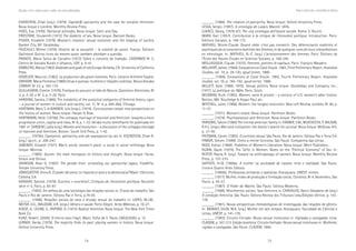 74 75
Marcadas a ferro: violência contra a mulher, uma visão multidisciplinar
EISENSTEIN, Zillah (org.). (1979). Capitali$t patriarchy and the case for socialist feminism.
Nova Iorque e Londres: Monthly Review Press.
FIGES, Eva. (1970). Patriarcal attitudes. Nova Iorque: Stein and Day.
FIRESTONE, Shulamith (1972) The dialectic of sex. Nova Iorque: Bantam Books.
FISHER, Elizabeth (1979) Woman’s creation: sexual evolution and the shaping of society.
Garden City, NY: Doubleday.
FOUCAULT, Michel (1976) Histoire de la sexualité – la volonté de savoir. França: Éditions
Gallimard. Outros livros do mesmo autor também abordam a questão.
FRANCO, Maria Sylvia de Carvalho (1972) Sobre o conceito de tradição. CADERNOS Nº 5,
Centro de Estudos Rurais e Urbanos, USP, p. 9-41.
GIMBUTAS, Marija (1982) Godesses and gods of old Europe. Kerkeley, CA: University of California
Press.
GODELIER, Maurice. (1982). La production des grans hommes. Paris: Librairie Arthème Fayard.
GREGORI, Maria Filomena (1989) Cenas e queixas: mulheres e relações violentas. Novos Estudos
CEBRAP, Nº 23, p. 163-175.
GUILLAUMIN, Colette. (1978). Pratique du pouvoir et idée de Nature, Questions féministes, Nº
2, p. 5-30, e Nº 3, p. 5-28, Paris.
HARDING, Sandra. (1986). The instability of the analytical categories of feminist theory, signs
– a journal of women in culture and society, vol. 11, Nº 4, p. 645-664, Chicago.
HARTMAN, Mary S. & BANNER, Lois (orgs.). (1974). Conciousness raised: new perspectives on
the history of women. Nova Iorque: Harper & Row.
HARTMANN, Heidi. (1979a). The unhappy marriage of marxism and feminism: towards a more
progressive union, capital and class, Nº 8, p. 1-33. Versão muito semelhante foi publicada em
1981 in: SARGENT, Lydia (org.) Women and revolution – a discussion of the unhappy marriage
of marxism and feminism. Boston: South End Press, p. 1-42.
______. (1979b). Capitalism, patriarchy, and job segregation by sex in: EISENSTEIN, Zillah R.
(org.) op.cit., p. 206-247.
JANEWAY, Elizabth (1971) Man’s world, woman’s place: a study in social mithology. Nova
Iorque: Morrow.
______. (1980). Sexism: the male monopoly on history and thought. Nova Iorque: Farrar,
Straus and Giroux.
JOHNSON, Allan G. (1997). The gender knot: unraveling our patriarchal legacy. Filadélfia:
Temple University Press.
JÓNASDÓTTIR, Anna G. El poder del amor. Le importa el sexo a la democracia? Madri: Ediciones
Cátedra, S.A.
KERGOAT, Daniele. (1978). Ouvriers = ouvrières?, Critiques de l’économie politique, Nouvelle
série nº 5, Paris, p. 65-97.
______. (1982). Em defesa de uma sociologia das relações sociais in: O sexo do trabalho. São
Paulo e Rio de Janeiro: Editora Paz e Terra, p.79-93.
______. (1996). Relações sociais de sexo e divisão sexual do trabalho in: LOPES, M.J.M.,
MEYER, D.E., WALDOW, V.R. (orgs.) Gênero e saúde. Porto Alegre: Artes Médicas, p. 19-27.
KOEDT, A., LEVINE, E., RAPONE, A. (1973) Radical feminism. Nova Iorque: The New York Times
Bokk Co.
KURZ, Robert. (2000). O eterno sexo frágil, Mais!, Folha de S. Paulo, 09/02/2000, p. 12.
LERNER, Gerda. (1979). The majority finds its past: placing women in history. Nova Iorque:
Oxford University Press.
______. (1986). The creation of patriarchy. Nova Iorque: Oxford University Press.
LESSA, Sergio. (1997). A ontologia de Lukács. Maceió: UFAL.
LUKÁCS, Georg. (1976-81). Per una ontologia dell’essere sociale. Roma: E. Riuniti.
MARX, Karl. (1957). Contribution à la critique de l’économie politique. Introduction. Paris:
Éditions Sociales, p. 149-175.
MATHIEU, Nicole-Claude. Quand céder n’est pas consentir. Des déterminants matériels et
psychiques de la conscience dominée des femmes, et de quelques-unes de leurs interprétations
en ethnologie. In: MATHIEU, N.-C. (org.) L’arraisonnement des femmes. Paris: Éditions de
l’École des Hautes Études en Sciences Sociales, p. 169-245.
MEILLASSOUX, Claude. (1975). Femmes, greniers & capitaux. Paris: François Maspéro.
MELLAART, James. (1964). Excavations at Catal Hüyük: 1963, Third Preliminary Report. Anatolian
Studies, vol. 14, p. 39-120, apud Lerner, 1986.
______. (1966). Excavations at Catal Hüyük: 1965, Fourth Preliminary Report. Anatolian
studies, vol. 16, p. 165-192, apud Lerner, 1986.
MILLETT, Kate. (1969, 1970). Sexual politics. Nova Iorque: Doubleday and Company, Inc.;
(1971) La politique du Mâle. Paris: Stock.
MILKMAN, Ruth. (1985). Women, work & protest – a century of U.S. women’s labor history.
Boston, MA: Routledge & Kegan Paul plc.
MITCHELL, Juliet. (1966). Women: the longest revolution. New Left Review, Londres, Nº 40, p.
11-37.
______. (1971). Woman’s estate. Nova Iorque: Pantheon Books.
______. (1974). Psychoanalysis and feminism. Nova Iorque: Pantheon Books.
PARSONS, Talcott (1965) The normal american family in: FARBER, S.M., MUSTACCHI, P. WILSON,
R.H.L. (orgs.) Men and civilization: the family´s search for survival. Nova Iorque: McGraw-Hill,
p. 31-50.
PATEMAN, Carole. (1993). O contrato sexual. São Paulo, Rio de Janeiro: Editora Paz e Terra S.A.
PINKER, Steven. (1999). Como a mente funciona. São Paulo: Companhia das Letras.
REED, Evelyn. (1969). Problems of Women’s Liberation. Nova Iorque: Merit Publishers.
RUBIN, Gayle. (1975). The Taffic in Women: Notes on the “Political Economy” of Sex. In:
REITER, Rayna R. (org.) Toward na anthropology of women. Nova Iorque: Monthly Review
Press, p. 157-210.
SAFFIOTI, H.I.B. (1969a). A mulher na sociedade de classes: mito e realidade. São Paulo:
Livraria Quatro Artes Editora.
______. (1969b). Professoras primárias e operárias. Araraquara: UNESP, mimeo.
______. (1977). Mulher, modo de produção e formação social, Contexto, Nº 4, Novembro, São
Paulo, p. 45-57.
______. (1987). O Poder do Macho. São Paulo: Editora Moderna.
______. (1988). Movimentos sociais: face feminina in: CARVALHO, Nanci Valadares de (org.)
A condição feminina. São Paulo: Editora Revista dos Tribunais Ltda./Edições Vértice, p. 143-
178.
______. (1991). Novas perspectivas metodológicas de investigação das relações de gênero.
In: MORAES SILVA, M.A. (org.) Mulher em seis tempos. Araraquara: Faculdade de Ciências e
Letras, UNESP, p. 141-176.
______. (1993). Circuito Cerrado: Abuso sexual incestuoso in: Vigiladas y castigadas. Lima:
CLADEM, p. 167-213. Edição brasileira: Circuito Fechado: Abuso sexual incestuoso in: Mulheres:
vigidas e castigadas. São Paulo: CLADEM, 1995.
Gênero e patriarcado: a necessidade da violência
 