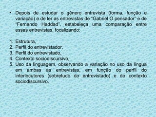 Gêneros jornalísticos entrevista | PPT
