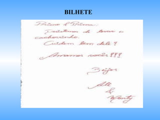 BILHETE 