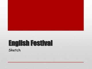 English FestivalSketch