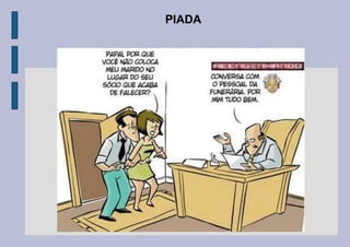 PIADA
 