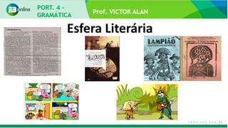 Esfera Literária
 