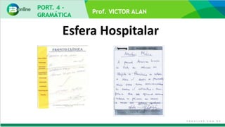 Esfera Hospitalar
 