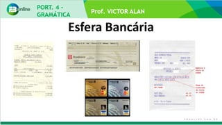Esfera Bancária
 