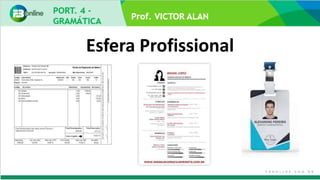 Esfera Profissional
 