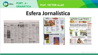 Esfera Jornalística
 