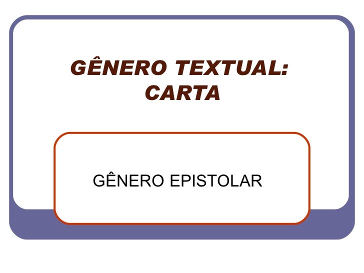 GêNero Textual Carta