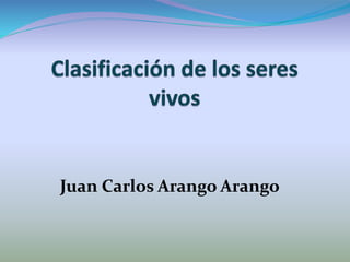 Juan Carlos Arango Arango
 