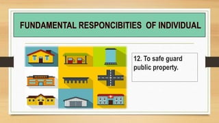 12. To safe guard
public property.
 