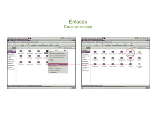 Enlaces
Crear un enlace
 
