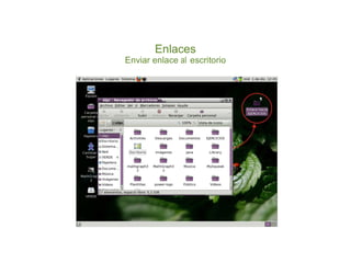 Enlaces
Enviar enlace al escritorio
 