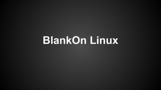 BlankOn Linux
 