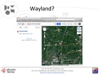Wayland?

 
