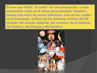 DIOSDios es único, absolutamente separado de los seres materiales, y se le llama, por ejemplo, el Silencio o el Abismo. Escapa a cualquier analogía con el mundo empírico, caracterizado por el movimiento continuo de generación y corrupción.