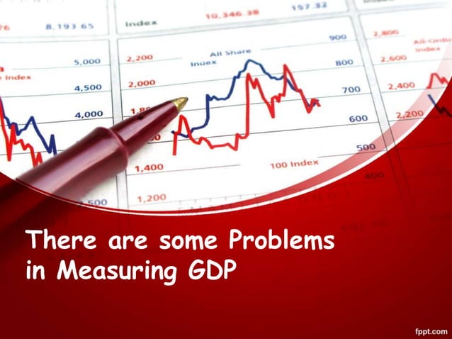 GDP and GNP | PPTX | Business Accounting & Finance | Business