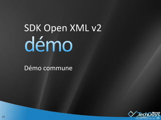 SDK Open XML v2 Démo commune 