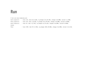 Run 
# salt-run stats.highstate_test 
host1.logilab.fr : total 158, todo 20 (12.66%), no_changes 135 (85.44%), changes 0 (0.00%), failed 3 (1.90%) 
host2.logilab.fr : total 564, todo 2 (0.35%), no_changes 562 (99.65%), changes 0 (0.00%), failed 0 (0.00%) 
host3.logilab.fr : total 69, todo 3 (4.35%), no_changes 66 (95.65%), changes 0 (0.00%), failed 0 (0.00%) 
[snip] 
Total : total 5838, todo 332 (5.69%), no_changes 5488 (94.00%), changes 0 (0.00%), failed 12 (0.21%) 
6 
 