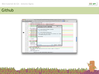 Mini-tutorial de Git – Antonio Ognio


Github
 