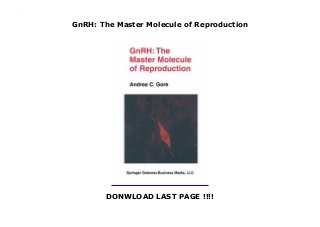 Gnrh The Master Molecule Of Reproduction - 