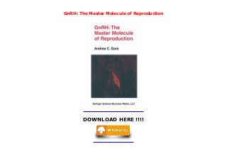Gnrh The Master Molecule Of Reproduction - 