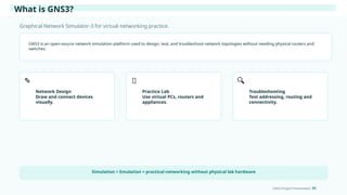 Comprehensive Guide to GNS3 Network Simulation and VM Deployment | PPTX