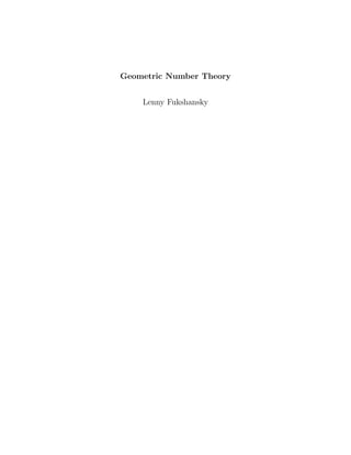 Geometric Number Theory
Lenny Fukshansky
 