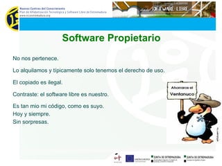 No tiene sentido que quiera adaptar un programa a mis necesidades.