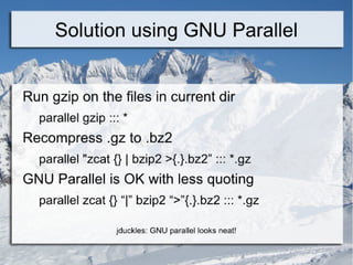 GNU Parallel - Ole Tange