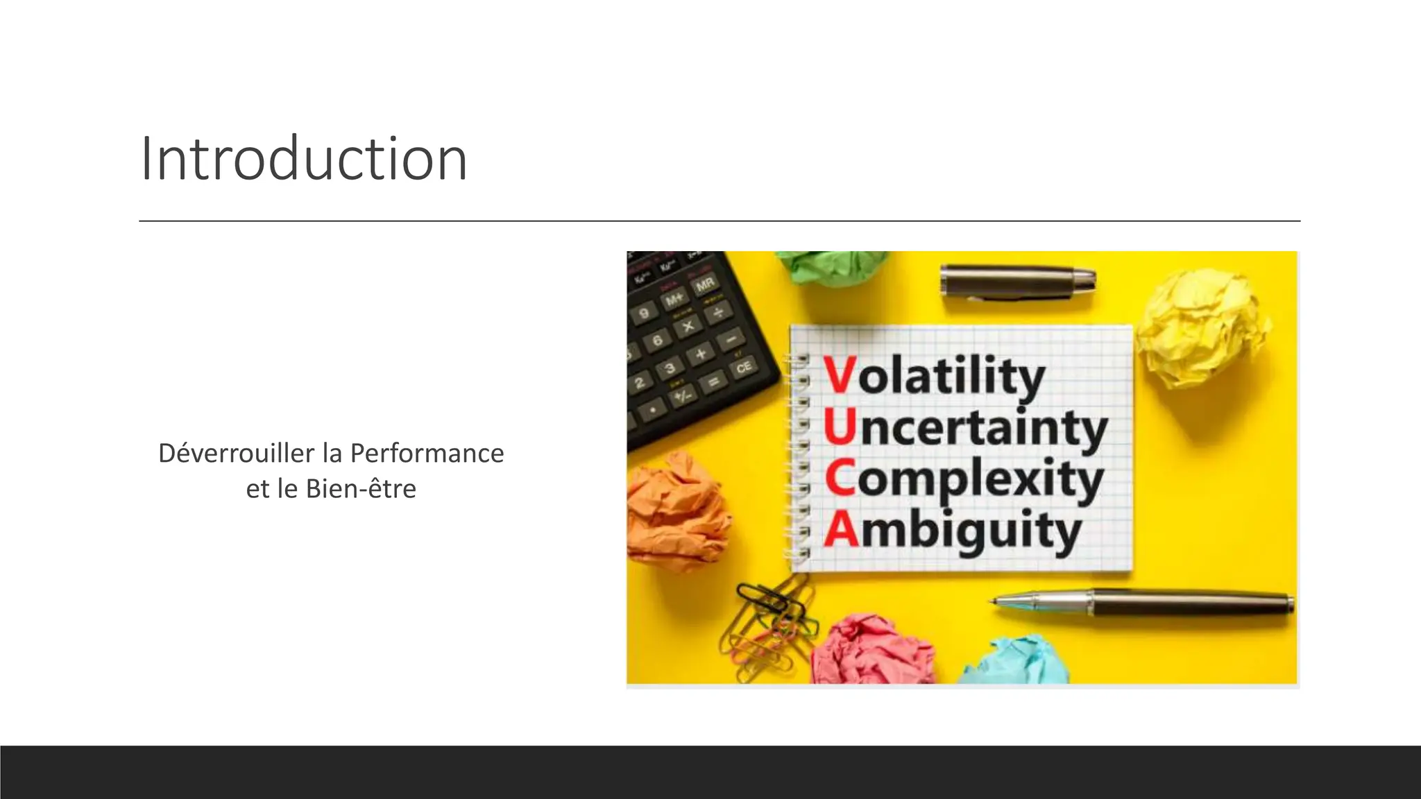 Introduction
Déverrouiller la Performance
et le Bien-être