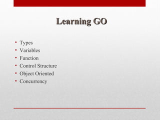 GO programming language | PPT