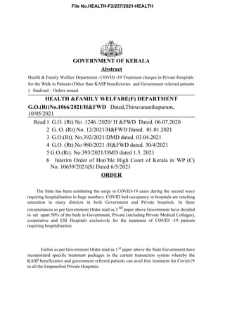 G.O.(Rt)No.1066/2021/H&FWD Dated,Thiruvananthapuram,
10/05/2021
Read 1 G.O. (Rt) No .1246 /2020/ H &FWD Dated. 06.07.2020
...