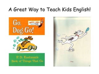A Great Way to Teach Kids English! 