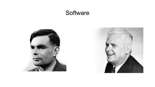 Software
 