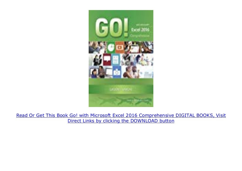 Go With Microsoft Excel 2016 Comprehensive DIGITAL BOOKS