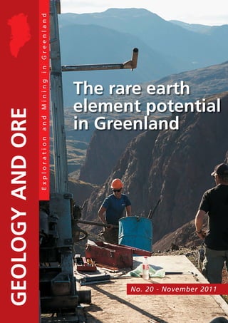 The rare earth
element potential
in Greenland




      No. 20 - November 2011
 