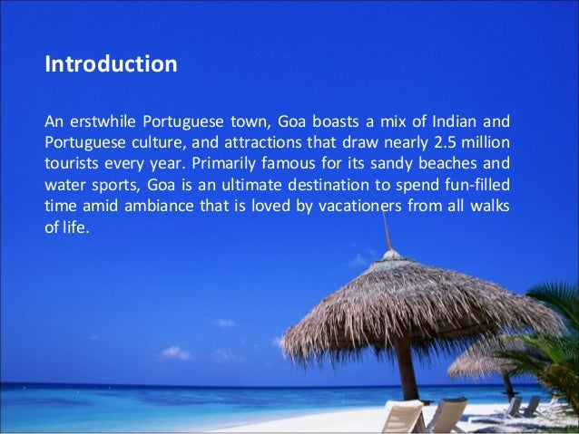 Goa the Ultimate Beach Destination of India Goa the Ultimate Beach Destination of India