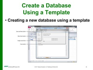 Print a Report and a Table in a Database Created with a Template<br />
