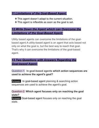 Goal Based Agent Goal Based Agent