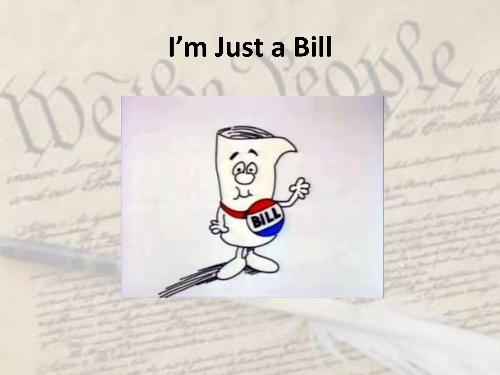 45The 9 steps of how a Bill becomes a LawStep #4Bill introduced into the SenateStep #5Bill goes to committeeStep #6Debate and voted on in the Senate