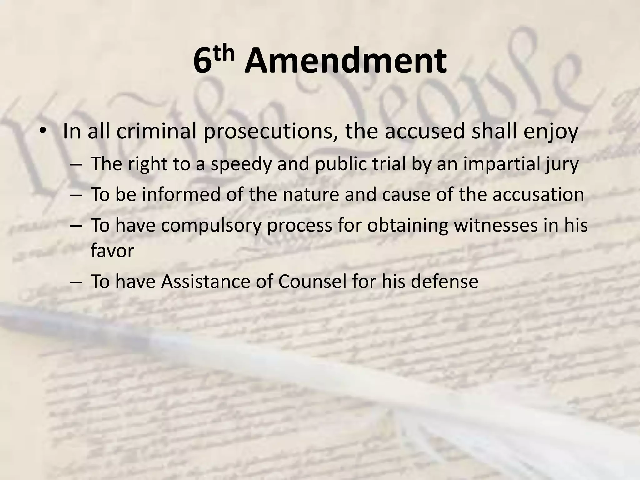 5th AmendmentNo person shall be held to answer for a … crime unless on a presentment or indictment of a Grand Jury nor shall any person  be subject for the same offence to be twice put in jeopardy of  life or limb[double jeopardy]nor shall be compelled in any criminal case to  be a witness against himself [self-incrimination]