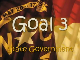 Goal 3
State Government
 