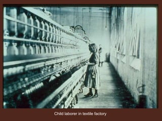 Child laborer in textile factory
 