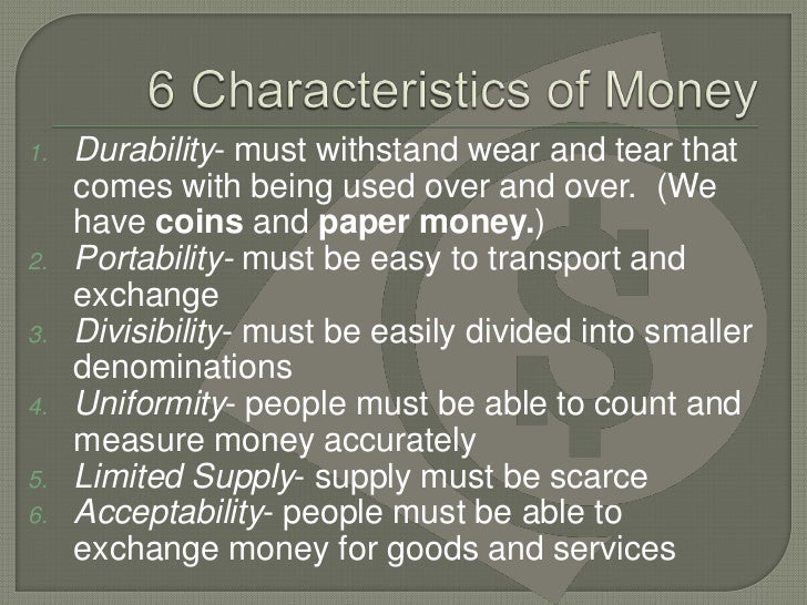 characteristics of money