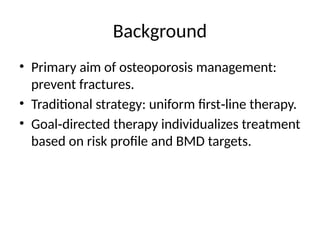 Goal Directed Osteoporosis Treatment: Personalized Strategies and BMD ...