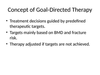 Goal Directed Osteoporosis Treatment: Personalized Strategies and BMD ...