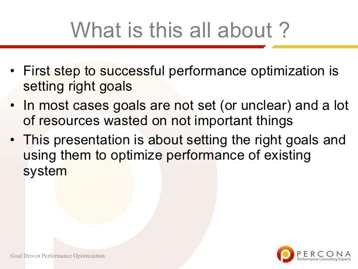 Goal driven performance optimization (Пётр Зайцев)