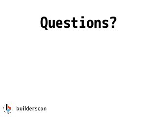 Questions?
 